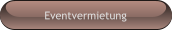 Eventvermietung
